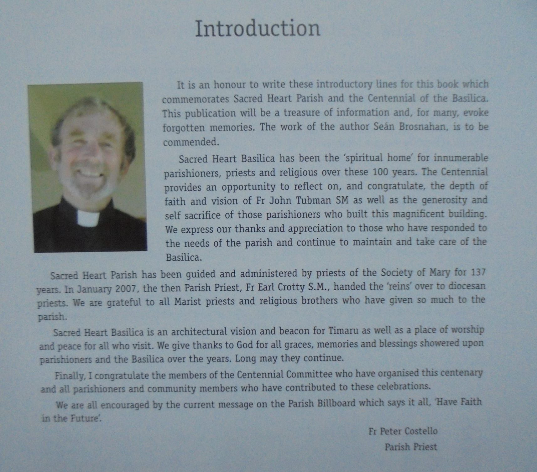 Thinking about Heaven - A History of Sacred Heart Parish Timaru by Sean G Brosnahan.