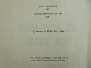 THE WEST COAST GOLD RUSHES. By Philip Ross May.