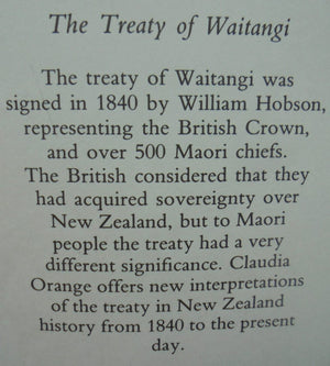 The Treaty of Waitangi By Claudia Orange