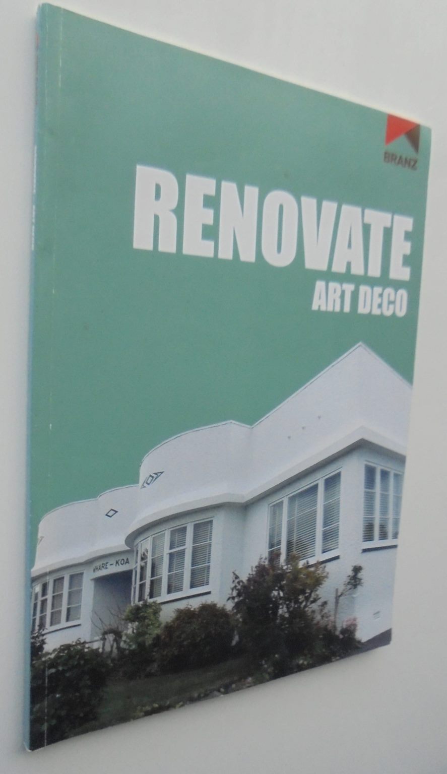 Renovate: Art deco. By BRANZ