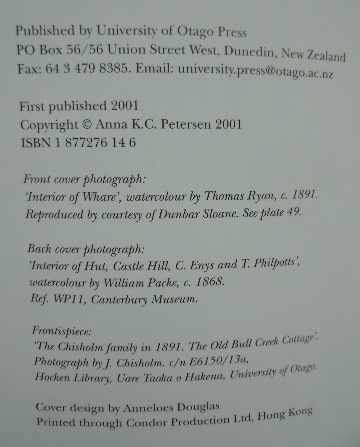 New Zealanders at Home A Cultural History of Domestic Interiors, 1814-1914 By Anna Petersen