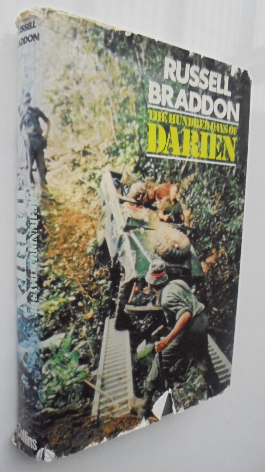 The Hundred Days of Darien By Russell Braddon.