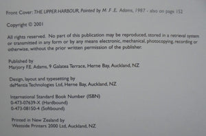 A Hundred Years in Herne Bay: Memories of a unique corner of Auckland. by Marjory F. E. Adams.