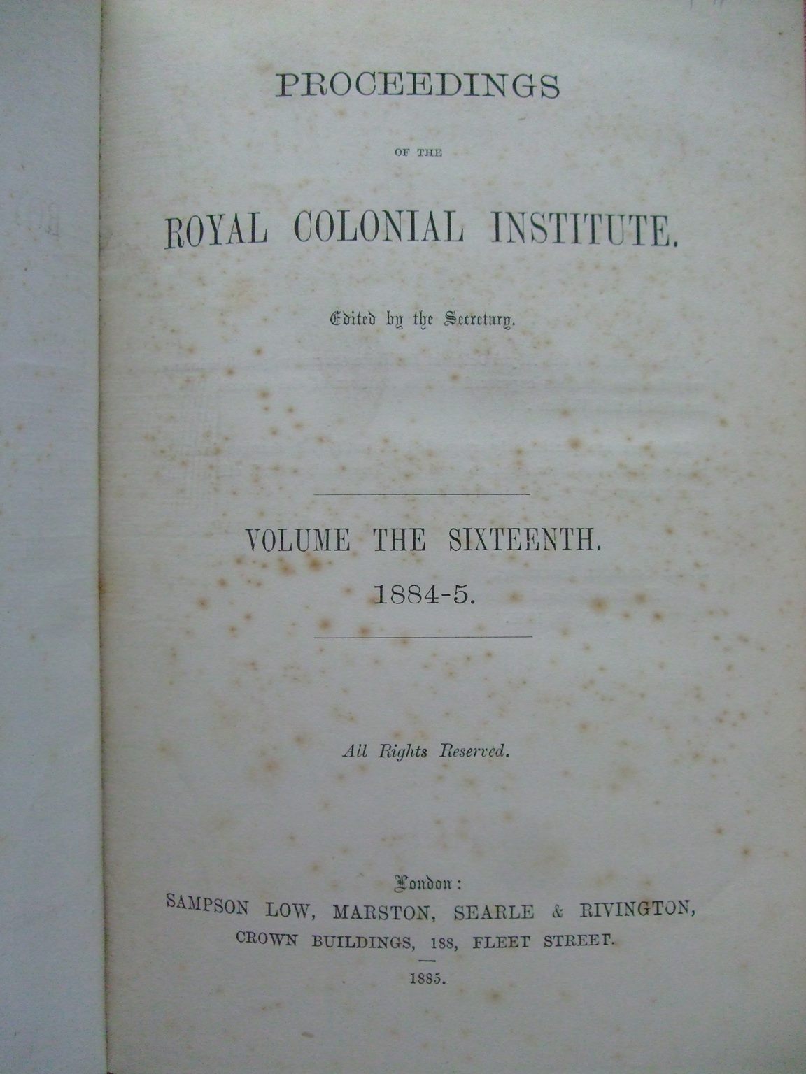 Proceedings of the Royal Colonial Institute, 2 Volumes , 1884-1886